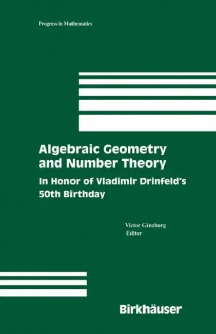 Algebraic Geometry and Number Theory (English, Victor Ginzburg)