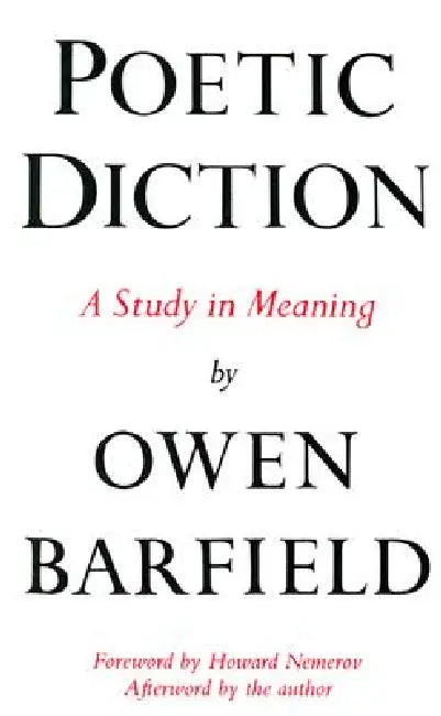 Poetic Diction (English, Owen Barfield | Howard Nemerov)
