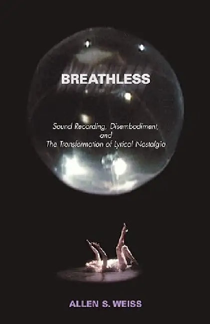 Breathless (English, Allen S. Weiss)