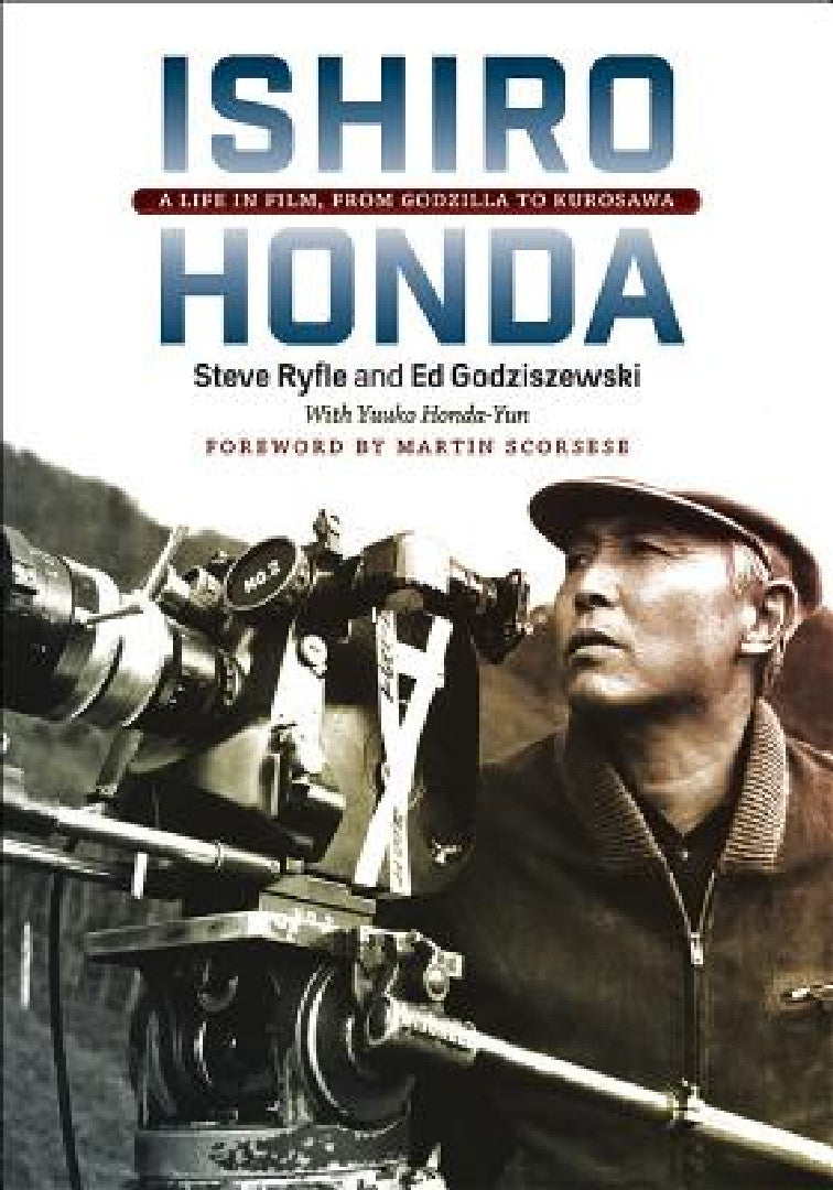 Ishiro Honda (English, Steve Ryfle | Ed Godziszewski | Yuuko Honda-Yun)