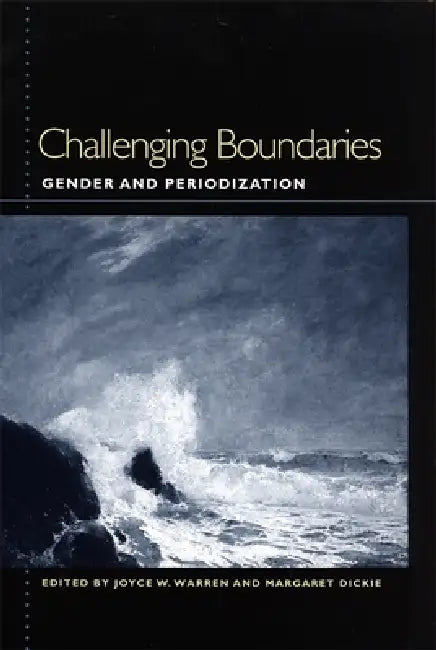 Challenging Boundaries (English, Carla Peterson | Amelia María de la Luz Montes | Carol J. Singley)