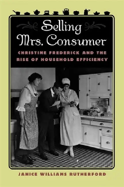 Selling Mrs. Consumer (English, Janice Williams Rutherford)