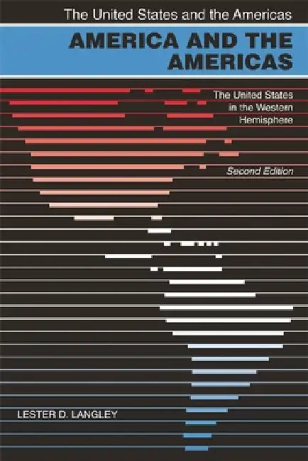 America and the Americas (English, Lester D. Langley)