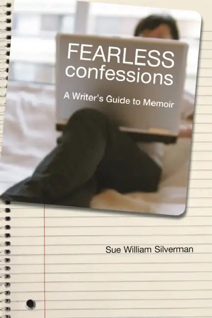 Fearless Confessions (English, Sue William Silverman)
