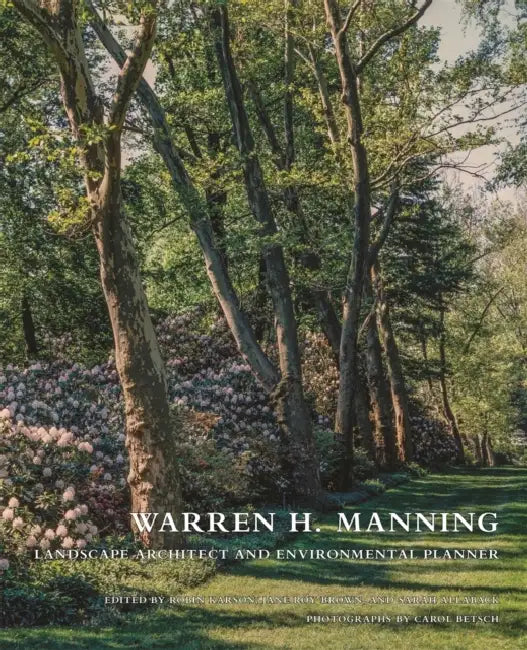 Warren H. Manning (English, Robin Karson | Jane Roy Brown | Sarah Allaback)