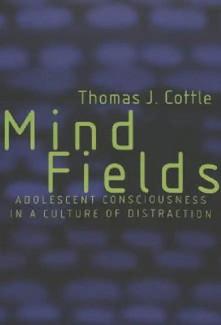 Mind Fields (English, Joseph L. DeVitis | Linda Irwin-DeVitis | Thomas J. Cottle)