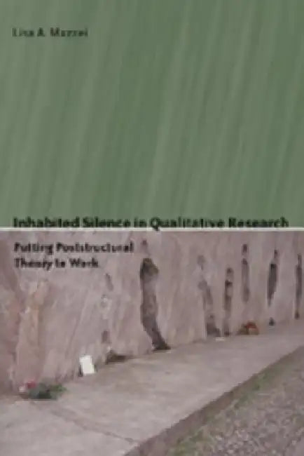 Inhabited Silence in Qualitative Research (English, Shirley R. Steinberg | Joe L. Kincheloe)