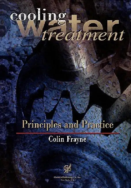 Cooling Water Treatment (English, Colin Frayne)