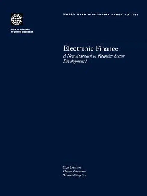 Electronic Finance (English, Stijn Claessens | Thomas C. Glaessner | Daniela Klingebiel)