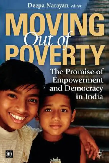 Moving Out of Poverty (Volume 3) (English, Deepa Narayan)
