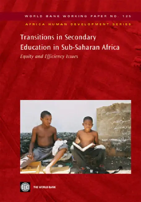 Transitions in Secondary Education in Sub-Saharan Africa (English, World Bank)