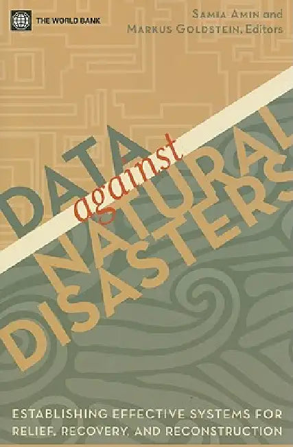 Data Against Natural Disasters (English, Samia Amin | Markus Goldstein)