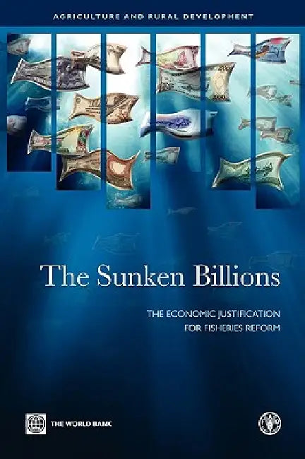 The Sunken Billions (English, World Bank)