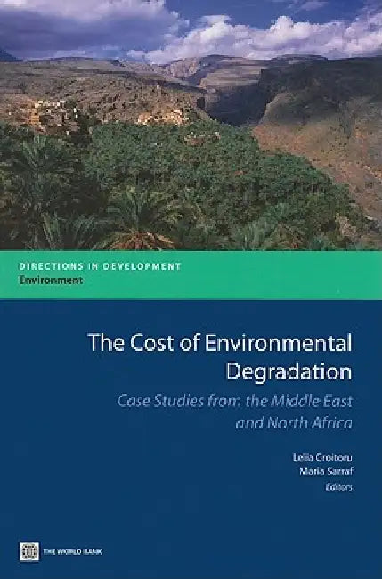 The Cost of Environmental Degradation (English, Lelia Croitoru | Maria Sarraf)