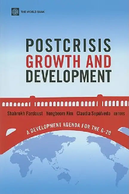 Postcrisis Growth and Development (English, Shahrokh Fardoust | Yongbeom Kim | Claudia Paz Sepulveda)
