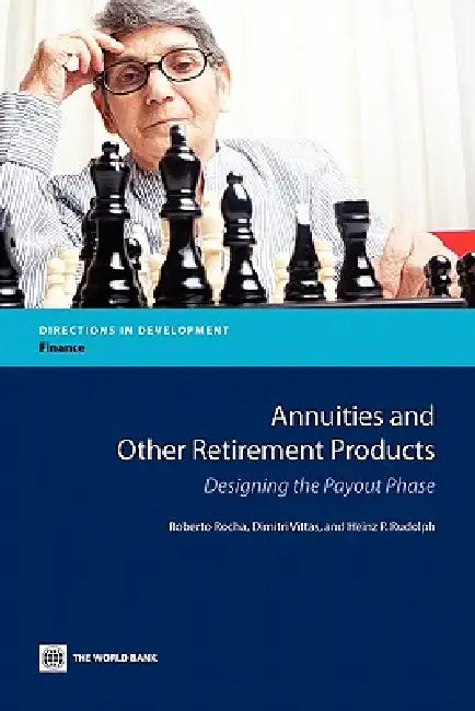 Annuities and Other Retirement Products (English, Roberto Rezende Rocha | Dimitri Vittas | Heinz P. Rudolph)