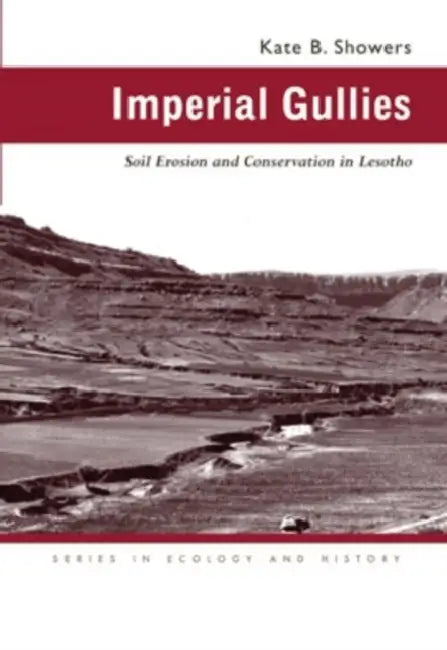 Imperial Gullies (English, Kate B. Showers)