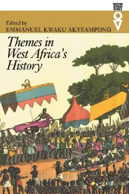 Themes in West Africa's History (English, Emmanuel Kwaku Akyeampong)