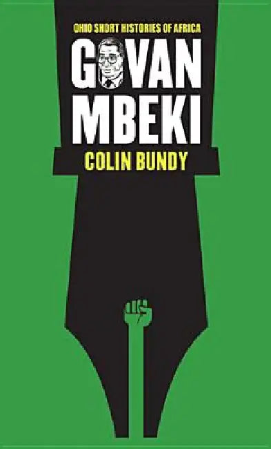 Govan Mbeki (English, Colin Bundy)