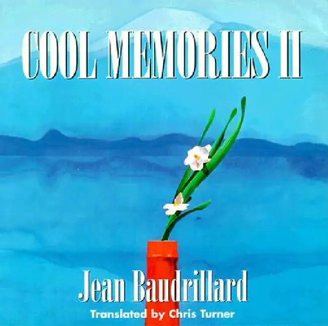 Cool Memories II, 1987-1990 (English, Jean Baudrillard | Chris J. Turner)