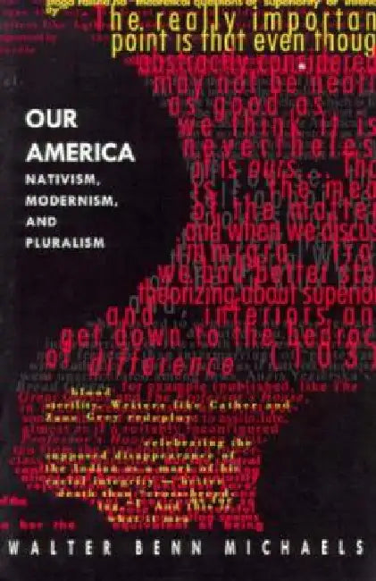 Our America (English, Walter Benn Michaels)