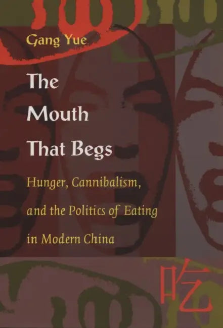The Mouth That Begs (English, Gang Yue)
