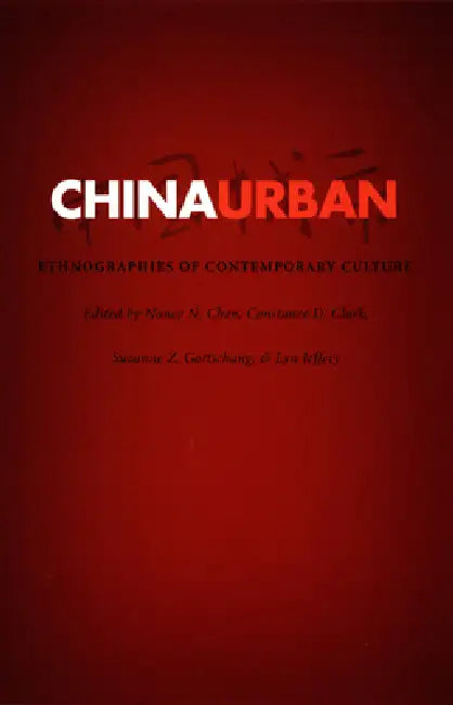 China Urban (English, Nancy N. Chen)