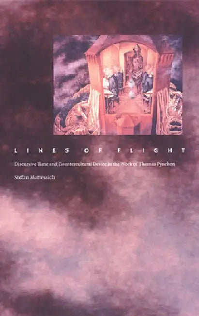Lines of Flight (English, Stefan Mattessich)
