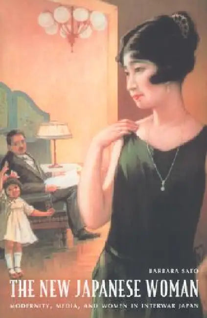 The New Japanese Woman (English, Barbara Sato)