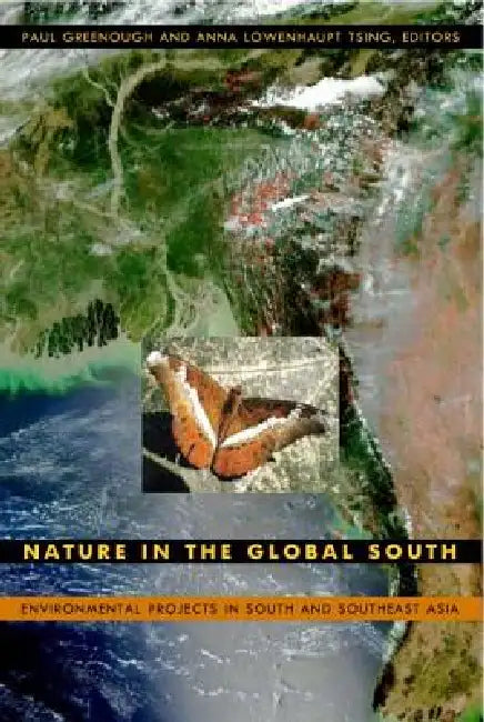 Nature in the Global South (English, Paul Greenough | Anna Lowenhaupt Tsing)