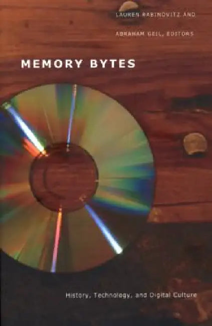 Memory Bytes (English, Lauren Rabinovitz | Abraham Geil)