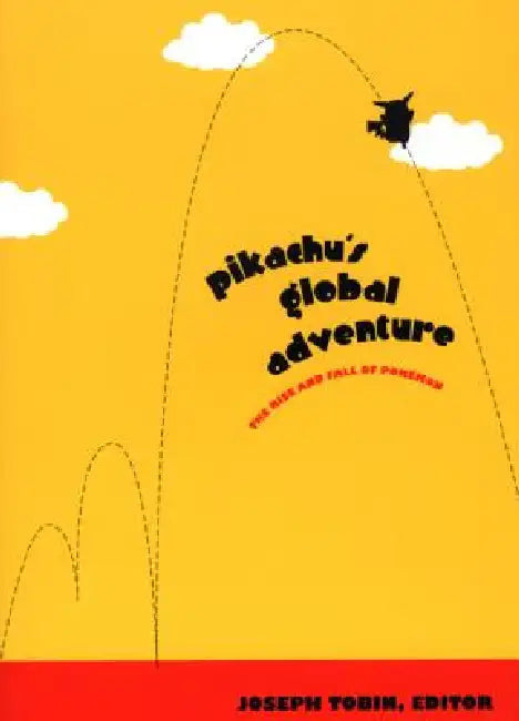 Pikachu's Global Adventure (English, Joseph Tobin)