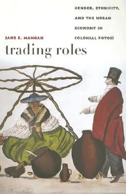 Trading Roles (English, Jane E. Mangan)
