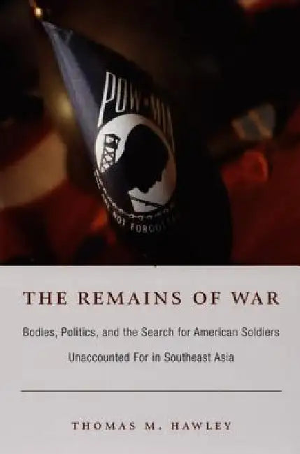 The Remains of War (English, Thomas M. Hawley)