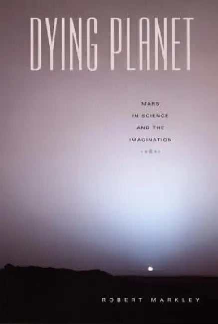 Dying Planet (English, Robert Markley)