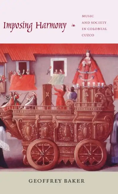 Imposing Harmony (English, Geoffrey Baker)