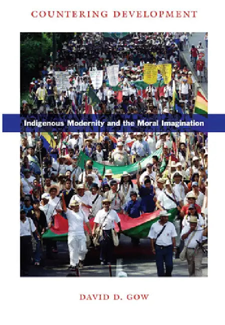 Countering Development (English, David D. Gow)