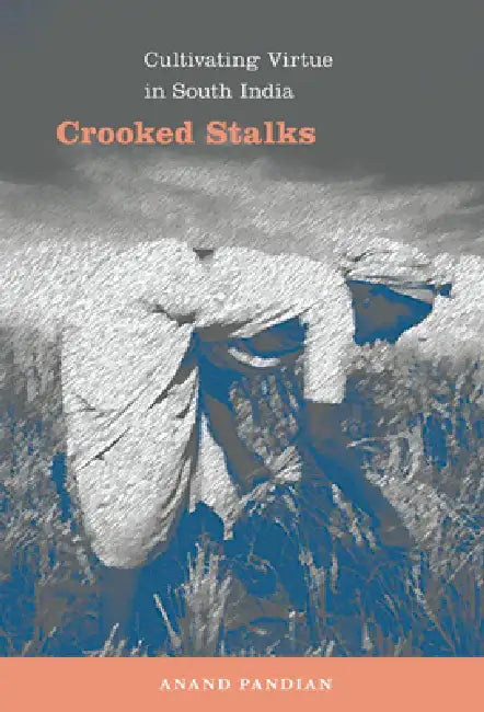 Crooked Stalks (English, Anand Pandian)