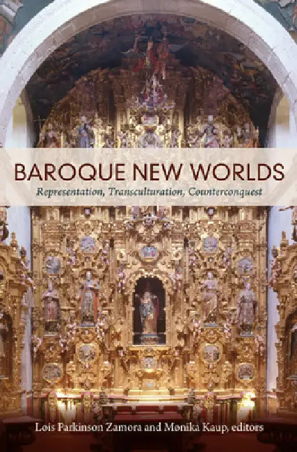 Baroque New Worlds (English, Lois Parkinson Zamora)