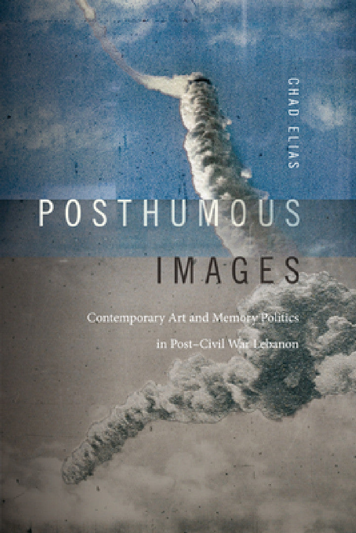 Posthumous Images (English, Chad Elias)