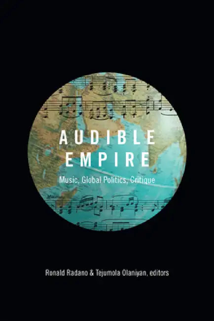 Audible Empire (English, Ronald Radano | Tejumola Olaniyan)