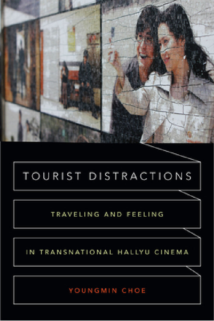 Tourist Distractions (English, Youngmin Choe)