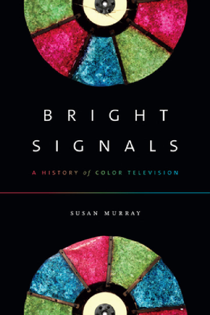 Bright Signals (English, Susan Murray)