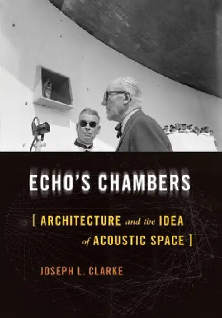 Echo's Chambers (English, Joseph L. Clarke)