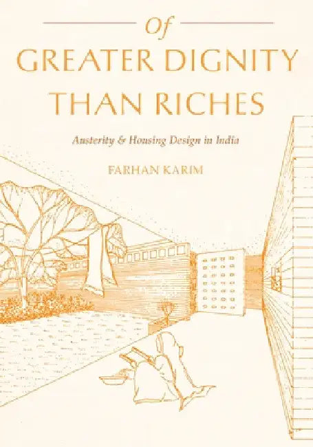 Of Greater Dignity Than Riches (English, Farhan Karim)