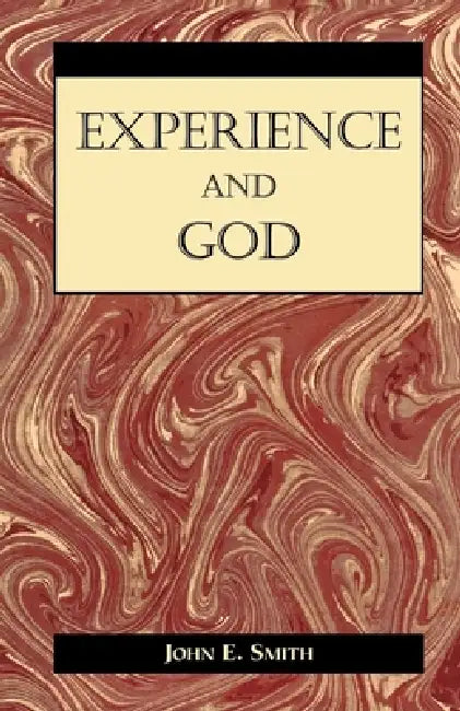 Experience and God (English, John Smith)