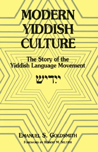 Modern Yiddish Culture (English, Emanuel Goldsmith)