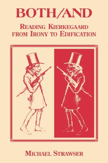 Both/And (English, Michael Strawser)