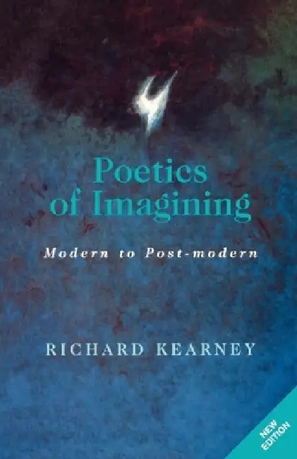 Poetics of Imagining (English, Richard Kearney)