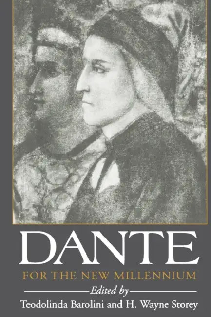 Dante for the New Millennium (English, Teodolinda Barolini | H. Wayne Storey)